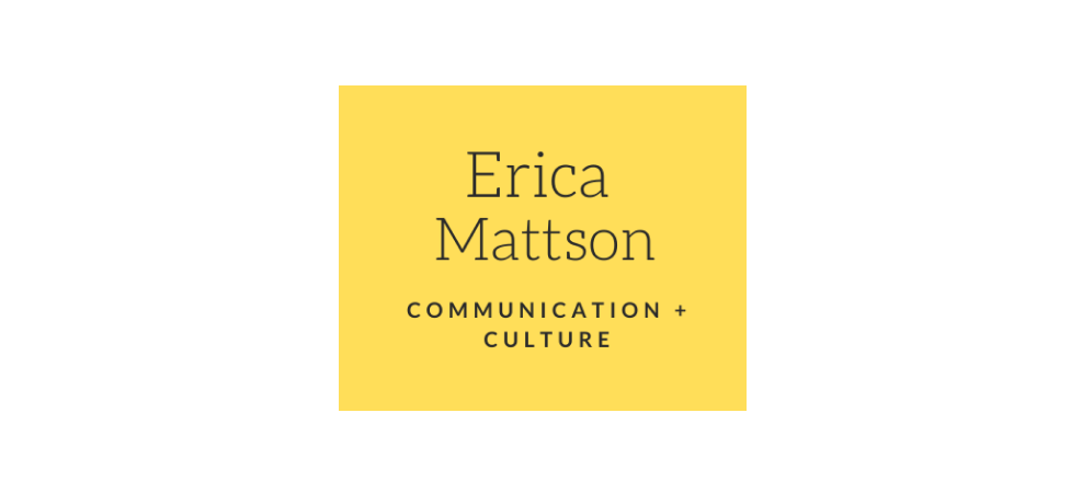 Erica Mattson Communications & Culture logo