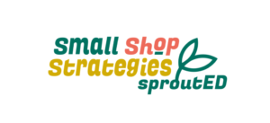 Small Shop Strategies SproutED Logo